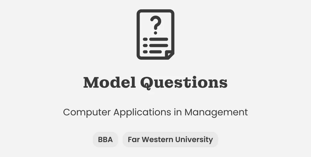 Model Questions for Computer Applications in management